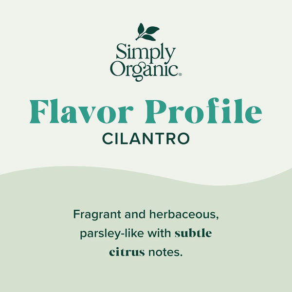 Simply Organic Certified Organic Cilantro Leaf, Kosher, Fresh Organic, 0.78 Ounce (Pack of 1)