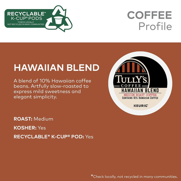 Tully's Coffee Hawaiian Blend Keurig Single Serve K-Cup Pods 60 Count