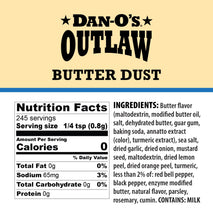 Dan-O's Outlaw Butter Dust Seasoning 6.9 oz - Sugar Free Zero Calorie Dry Spice Blend for Chicken Vegetables Popcorn