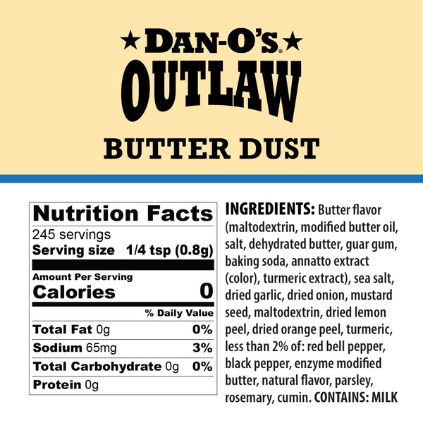 Dan-O's Outlaw Butter Dust Seasoning 6.9 oz - Sugar Free Zero Calorie Dry Spice Blend for Chicken Vegetables Popcorn