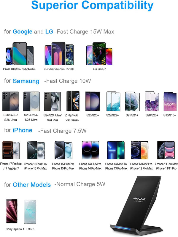 Fast Wireless Charger, NANAMI Wireless Charging Stand Compatible iPhone 17/17 Air/16/15/15 Pro/15 Plus/15 Pro Max/14/13, Nightstand Phone Charger Dock for Samsung Galaxy S26/S26+/S25/S24/S23/S22