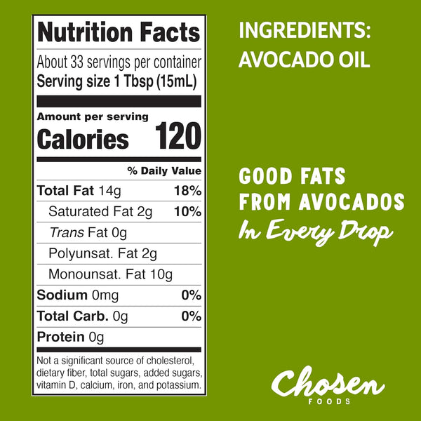 Chosen Foods 100% Pure Avocado Oil, 16.9 Fl Oz, All Purpose Cooking Oil, Non-GMO, Gluten-Free, Keto Friendly, Glyphosate Free