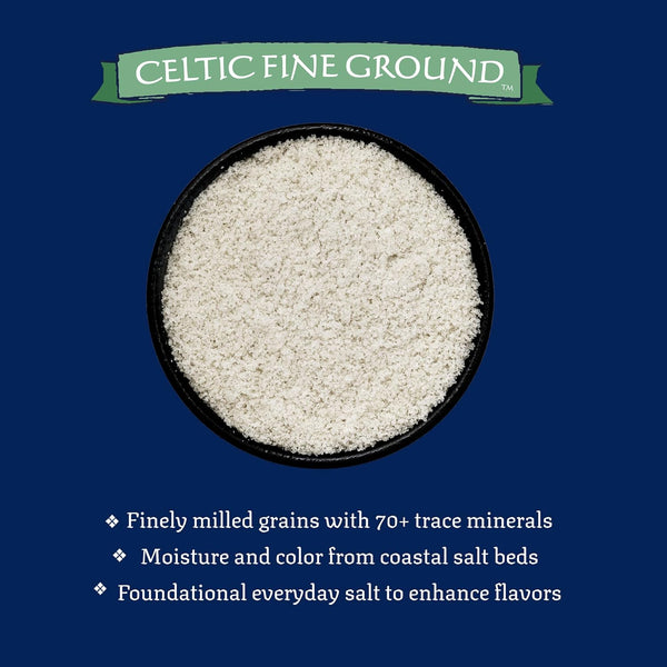 Celtic Sea Salt Fine Ground - Unrefined Mineral Salt, Sustainably Harvested, GMP Certified, Lab Tested