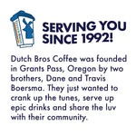 Dutch Bros OG Medium Roast Single Serve Coffee Pods for Keurig K-Cup Brewers
