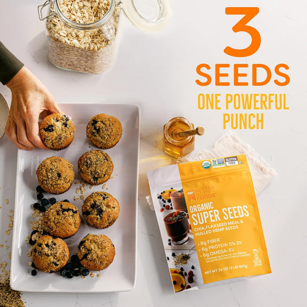 BetterBody Foods Superfood Organic Super Seeds - Chia Flax & Hemp Seeds, Blend of Organic Milled Flax Seed Organic Hemp Hearts, Add to Smoothies Shakes & More, 2lb, 32 oz