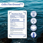 Celtic Sea Salt Fine Ground - Unrefined Mineral Salt, Sustainably Harvested, GMP Certified, Lab Tested